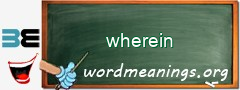 WordMeaning blackboard for wherein
